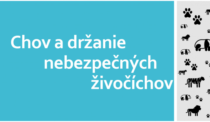 Fotka - Chov a držanie nebezpečných živočíchov